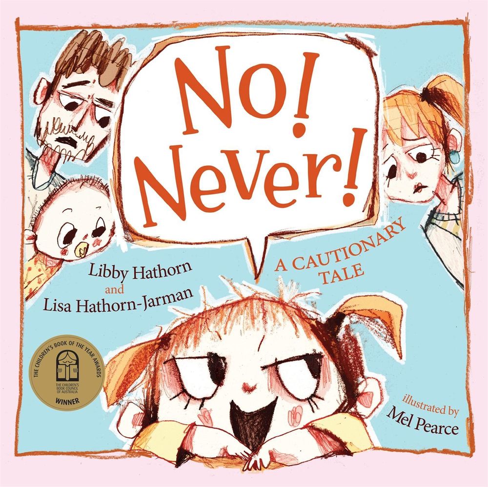 No! Never! by Libby Hathorn - ISBN: 9780734418906