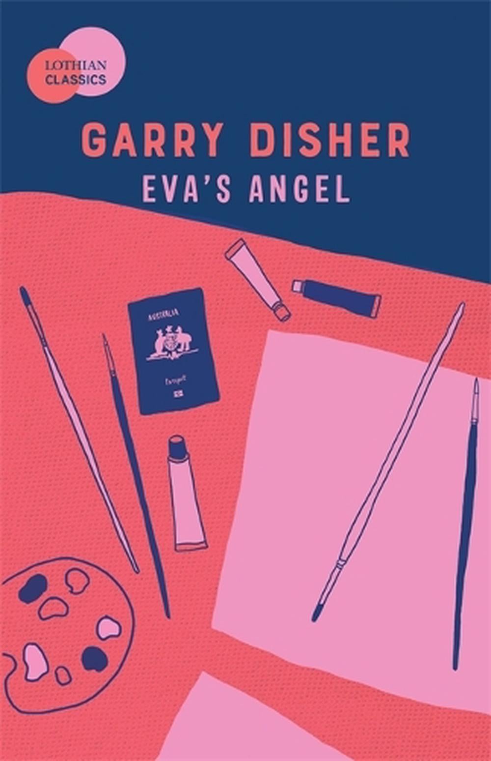 Eva's Angel by Garry Disher - ISBN: 9780734419286