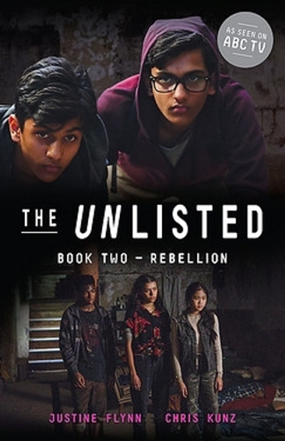 The Unlisted: Rebellion (Book 2) by Justine Flynn - ISBN: 9780734419576
