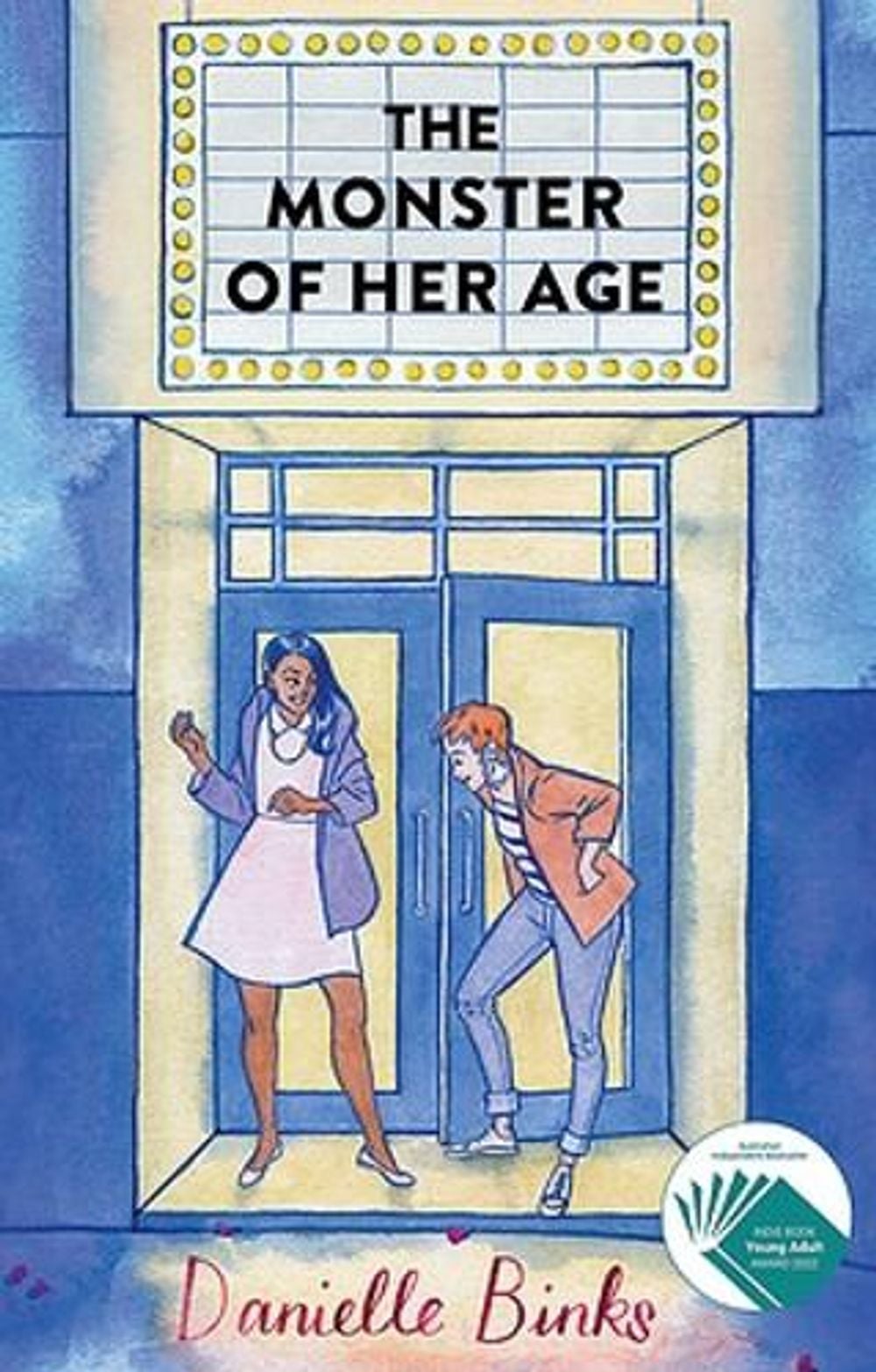 The Monster of Her Age by Danielle Binks - ISBN: 9780734419736