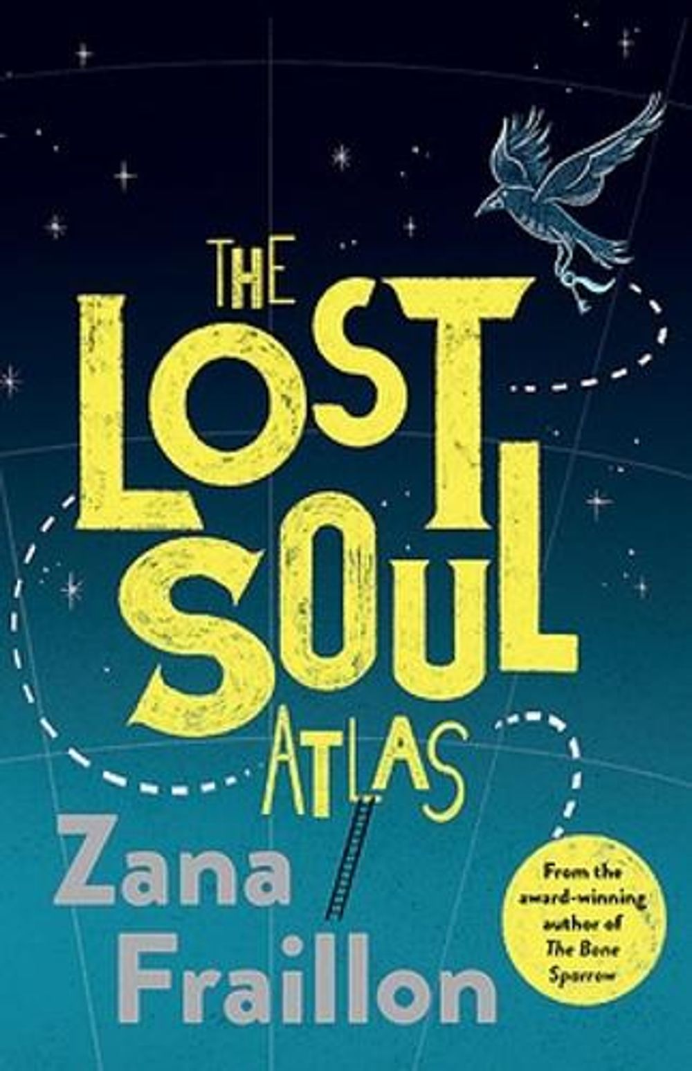 The Lost Soul Atlas by Zana Fraillon - ISBN: 9780734419934