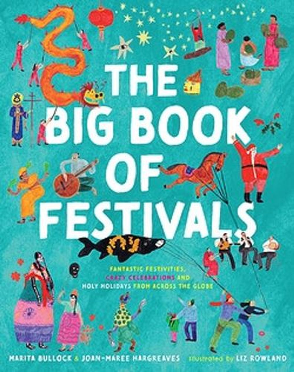 The Big Book of Festivals by Joan-Maree Hargreaves - ISBN: 9780734419972