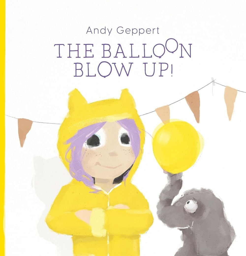 The Balloon Blow Up by Andy Geppert - ISBN: 9780734420718