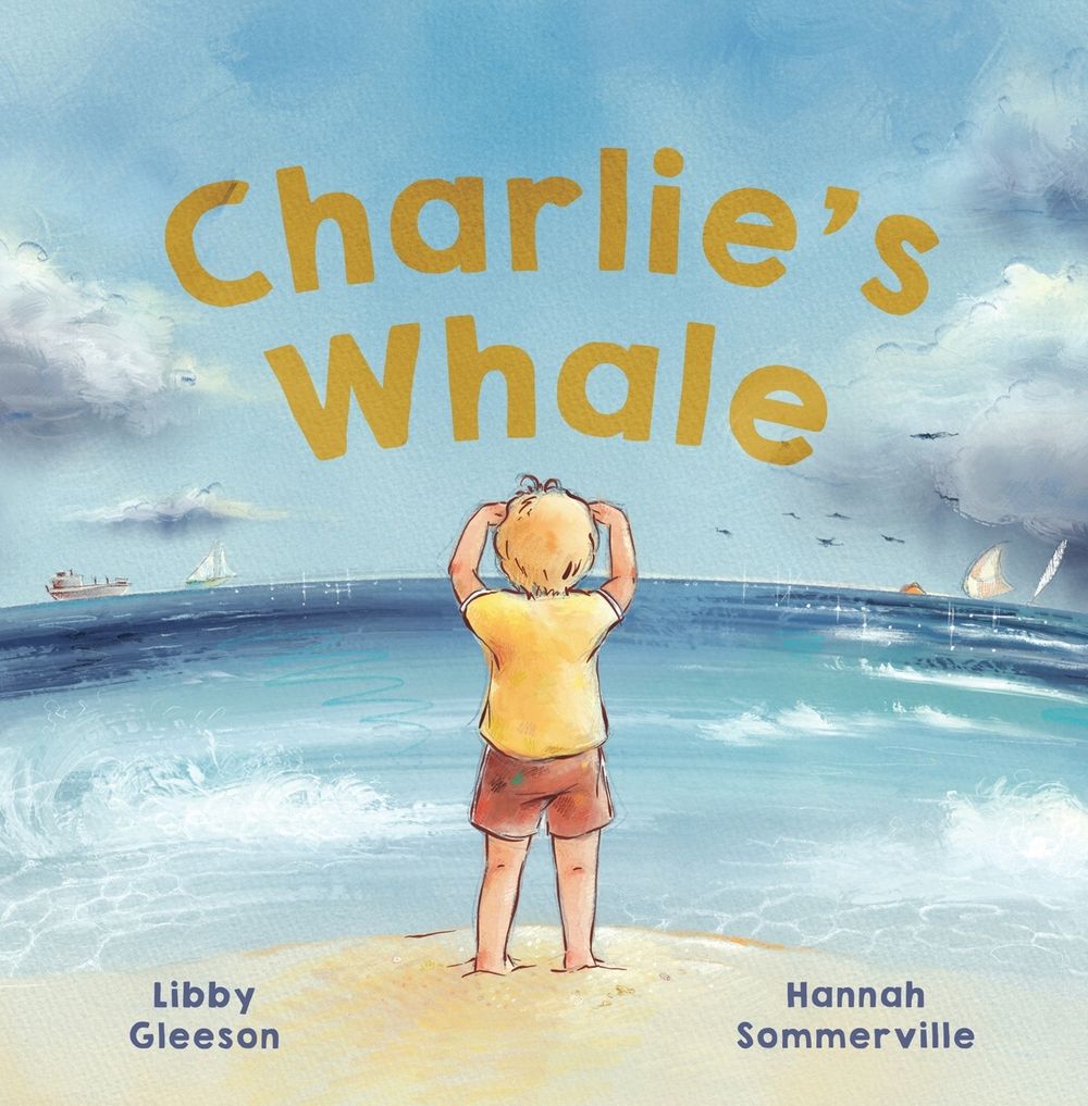 Charlie's Whale by Libby Gleeson - ISBN: 9780734420886