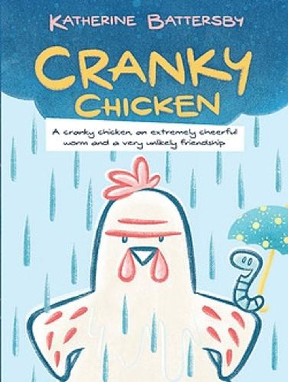 Cranky Chicken by Katherine Battersby - ISBN: 9780734420954