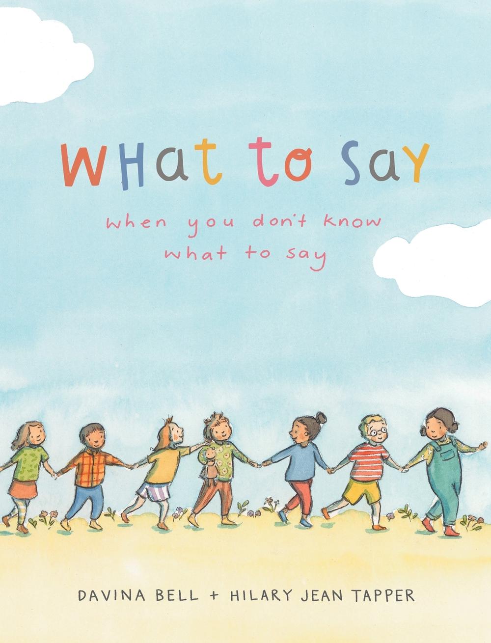 What to Say When You Don't Know What to Say, 9780734421142