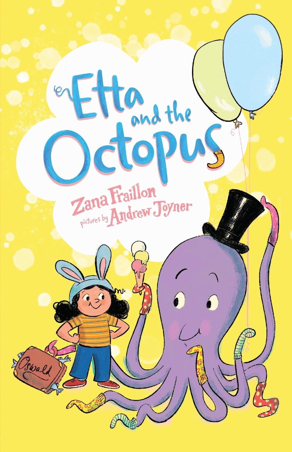 Etta and the Octopus by Zana Fraillon - ISBN: 9780734421685