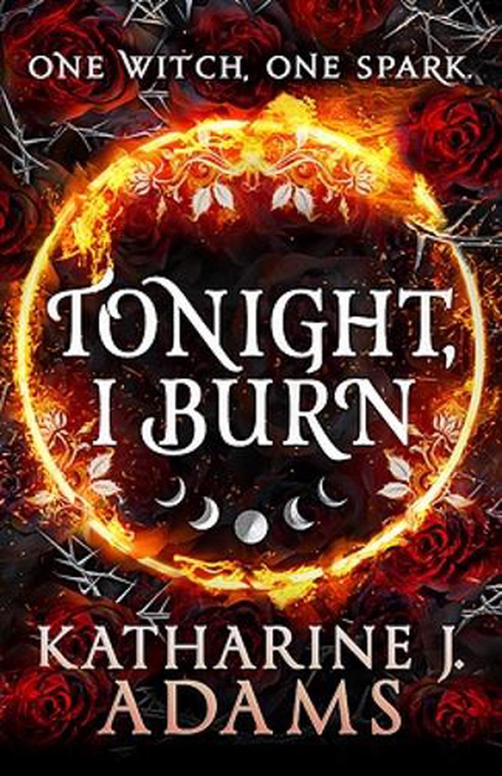 Tonight, I Burn, 9780734421975