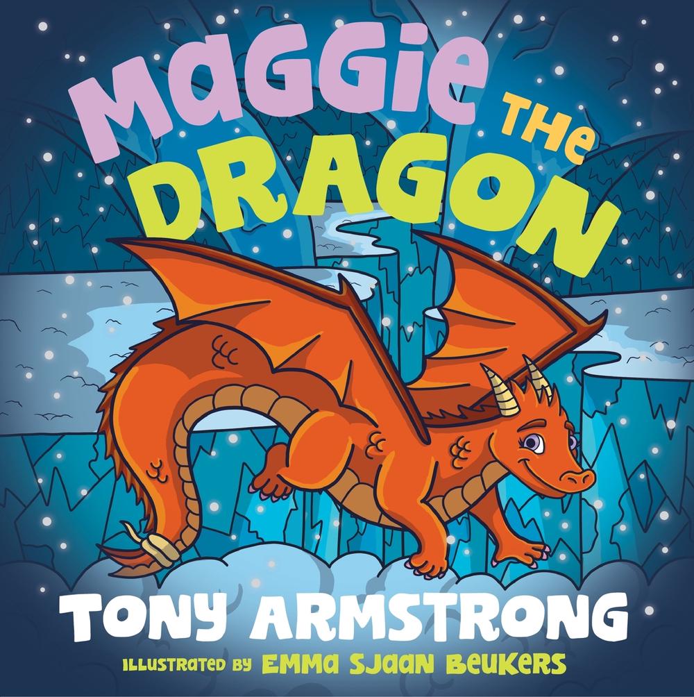 Maggie the Dragon by Tony Armstrong - ISBN: 9780734422187