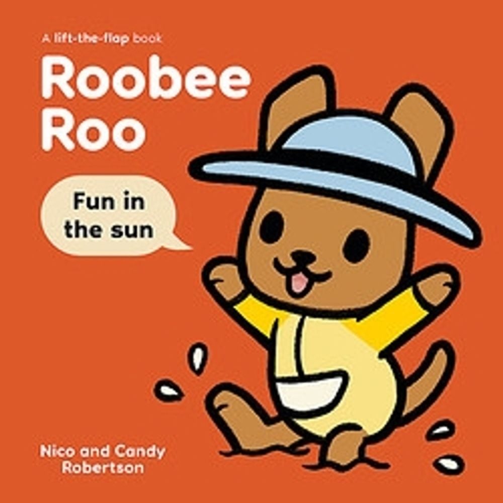 Roobee Roo: Fun in the Sun by Nico Robertson - ISBN: 9780734422279