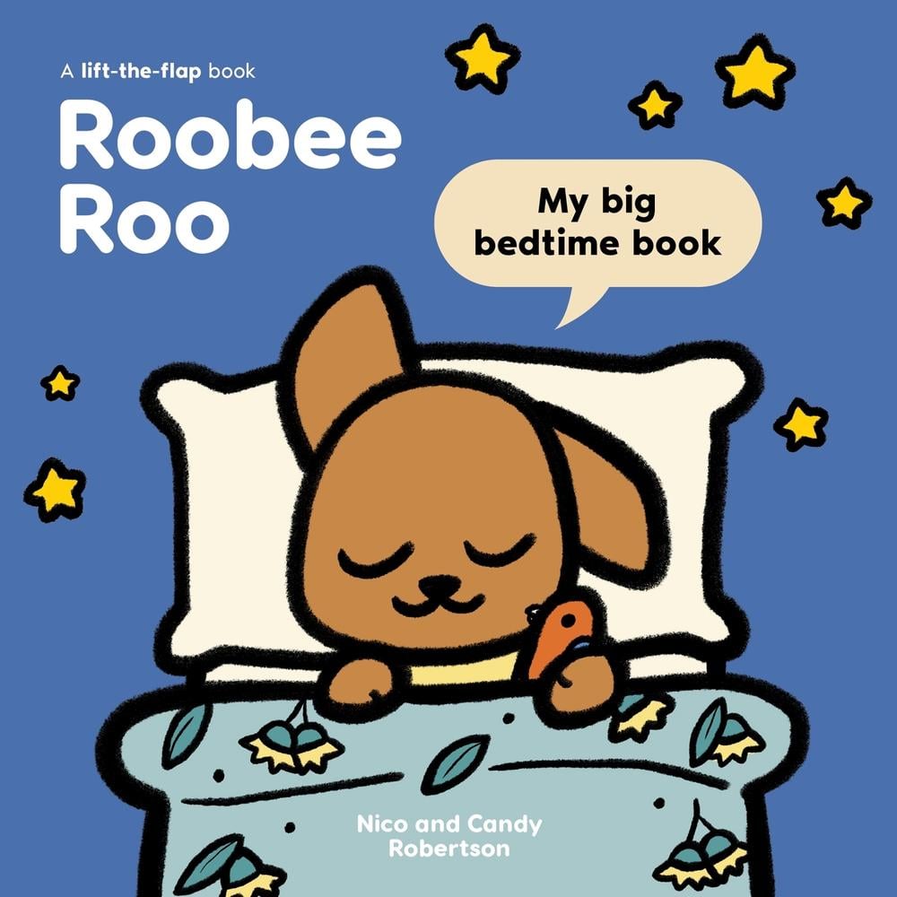 Roobee Roo: My Big Bedtime Book by Nico Robertson - ISBN: 9780734422354