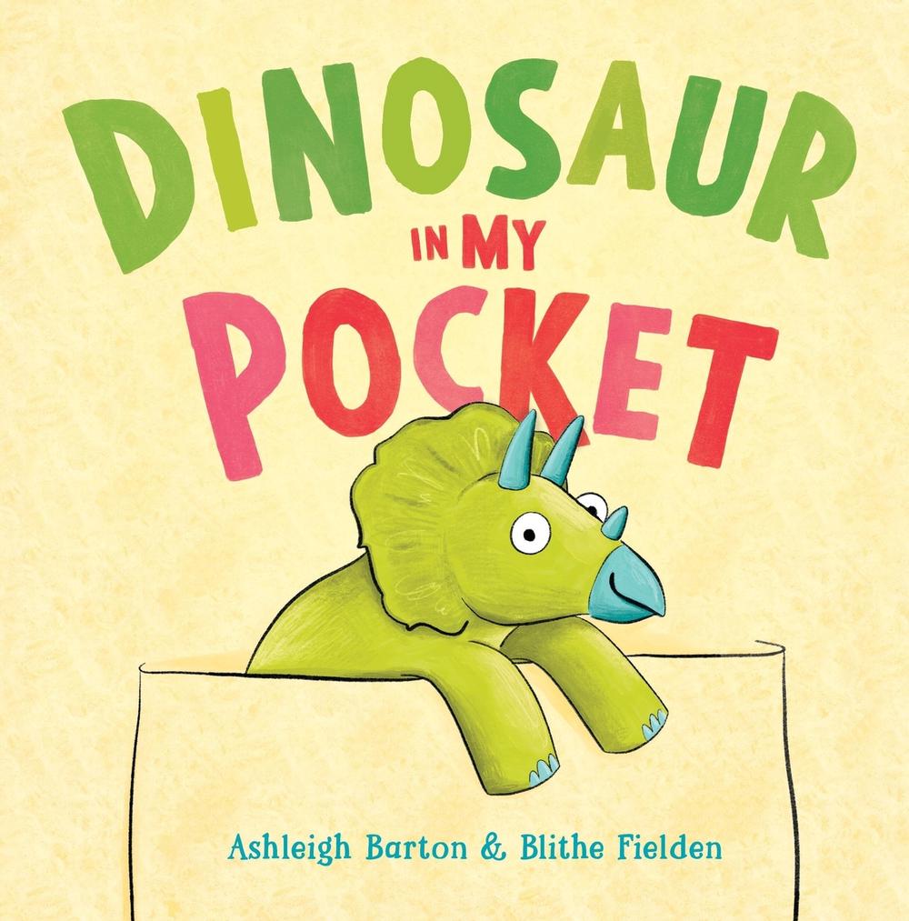 Dinosaur in My Pocket by Blithe Fielden - ISBN: 9780734422668