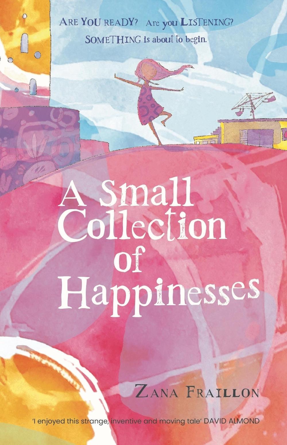 A Small Collection of Happinesses by Zana Fraillon - ISBN: 9780734422989
