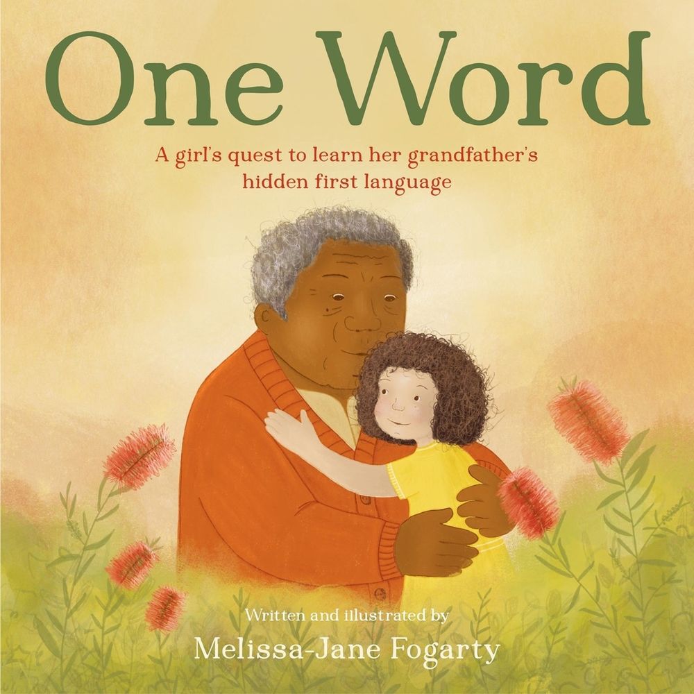 One Word by Melissa-Jane Fogarty - ISBN: 9780734423337