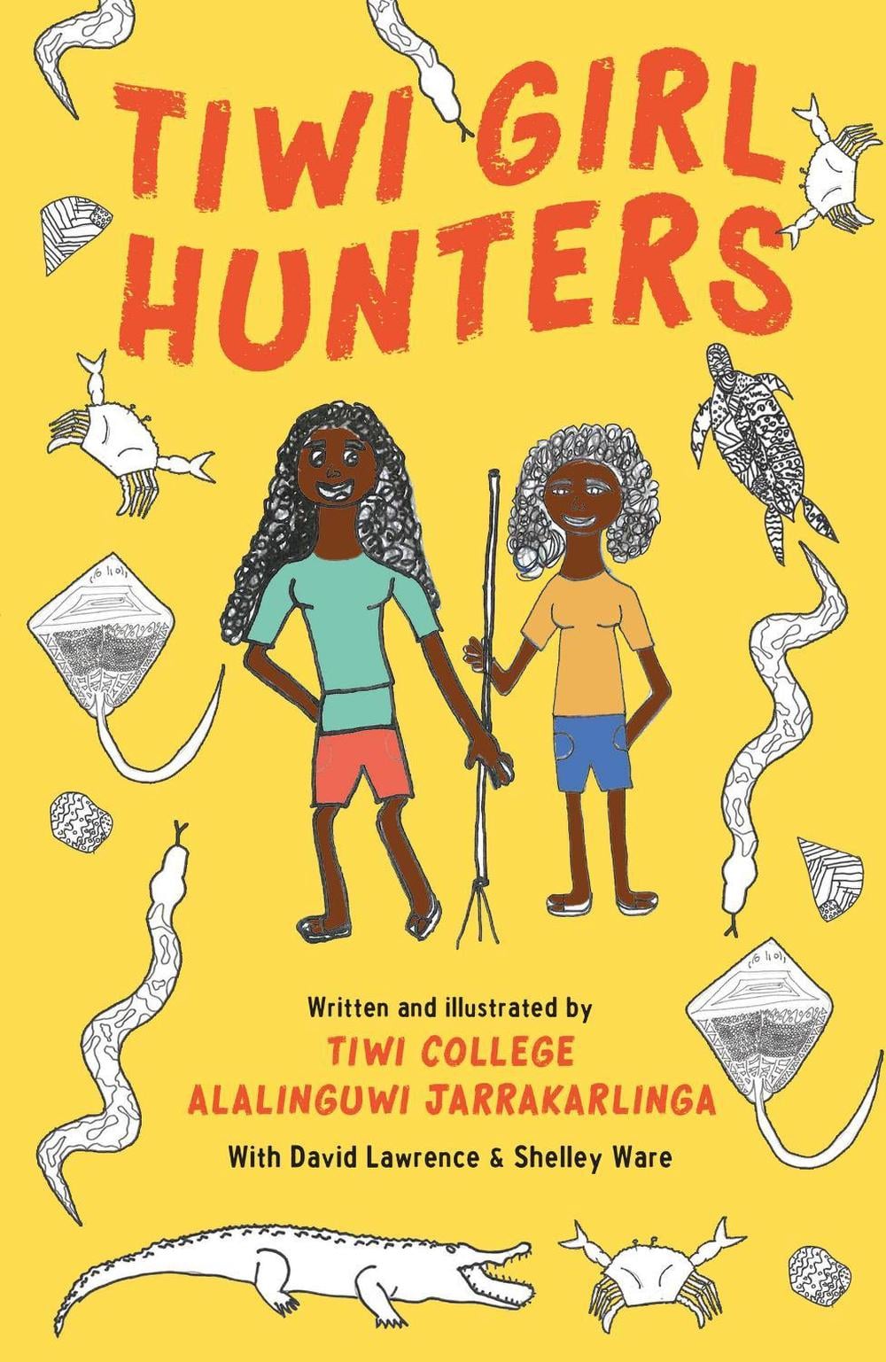 Tiwi Girl Hunters by Tiwi College Alalinguwi Jarrarkalinga - ISBN: 9780734423412