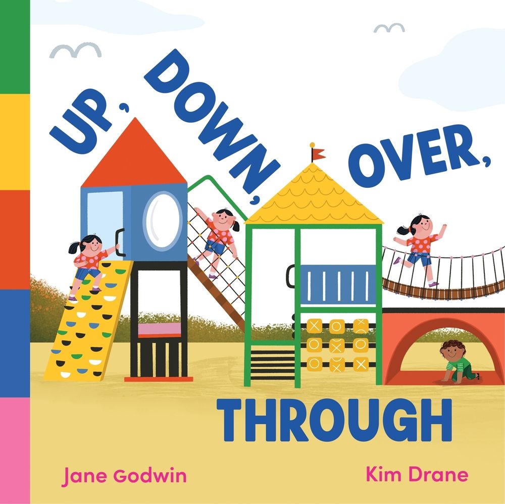 Up, Down, Over, Through by Jane Godwin - ISBN: 9780734423733