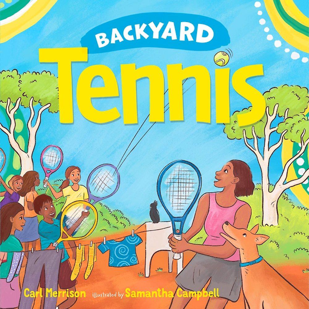 Backyard Tennis by Carl Merrison - ISBN: 9780734424235