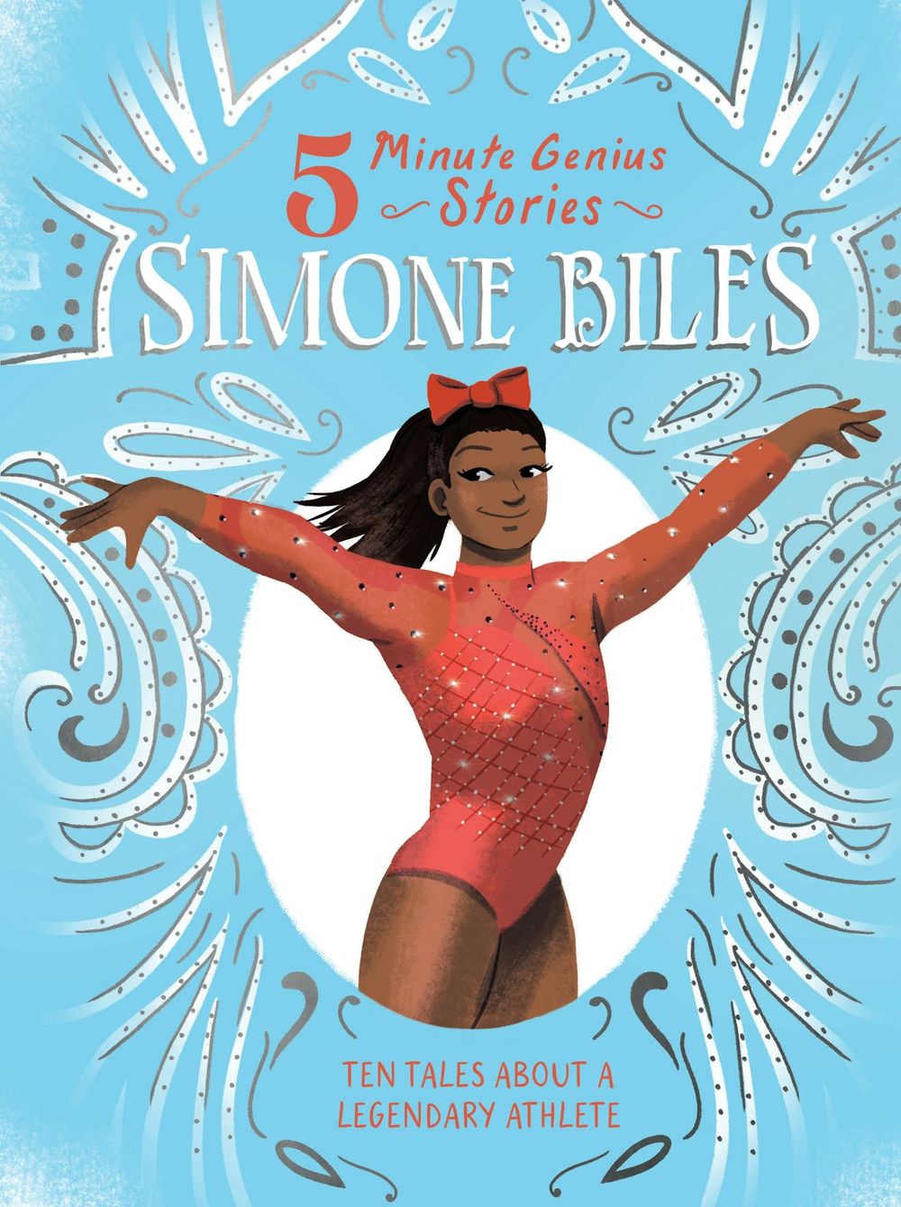Simone Biles: 5-Minute Genius Stories by Ebony Joy Wilkins - ISBN: 9780734424570