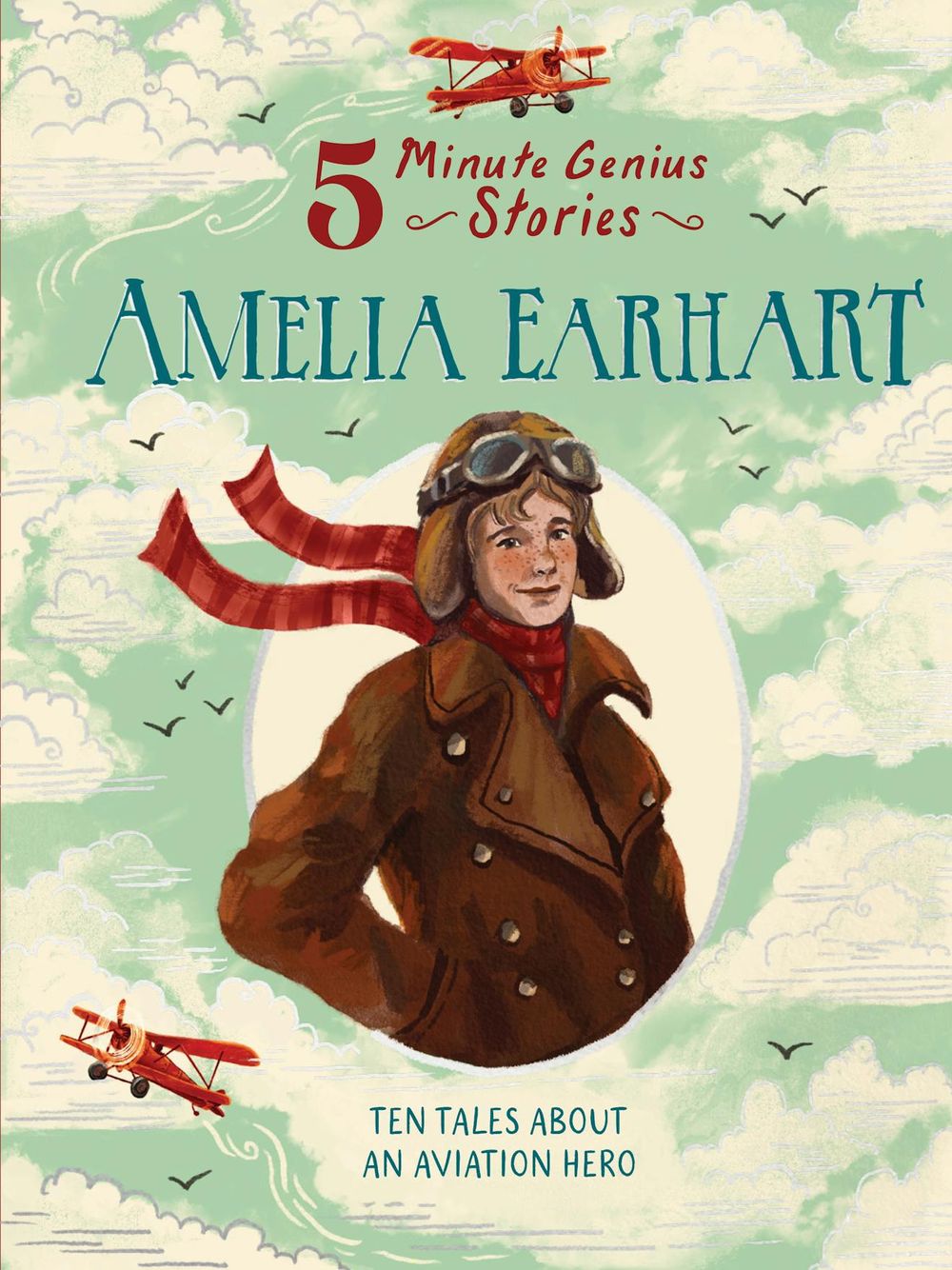 Amelia Earhart: 5-Minute Genius Stories by Wil Mara - ISBN: 9780734424587