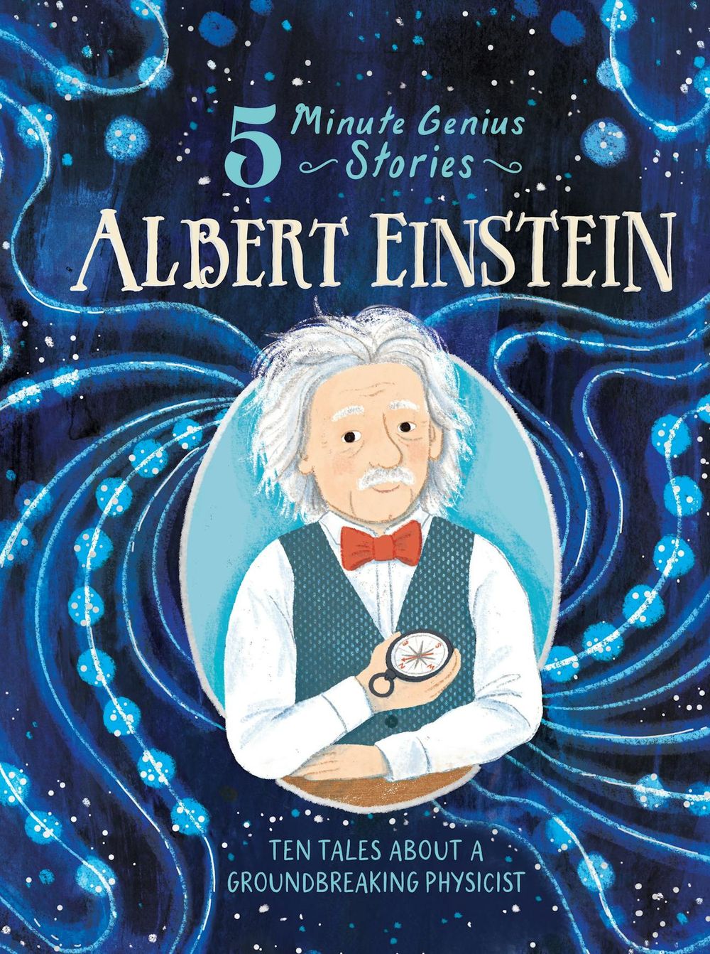 Albert Einstein: 5-Minute Genius Stories by Wil Mara - ISBN: 9780734424594