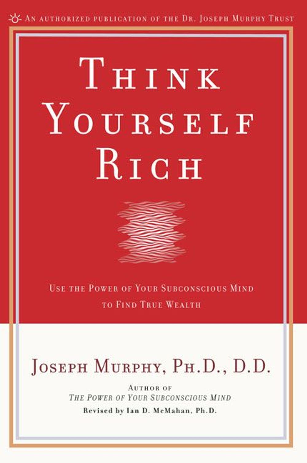 Think Yourself Rich by Joseph Murphy - ISBN: 9780735202238