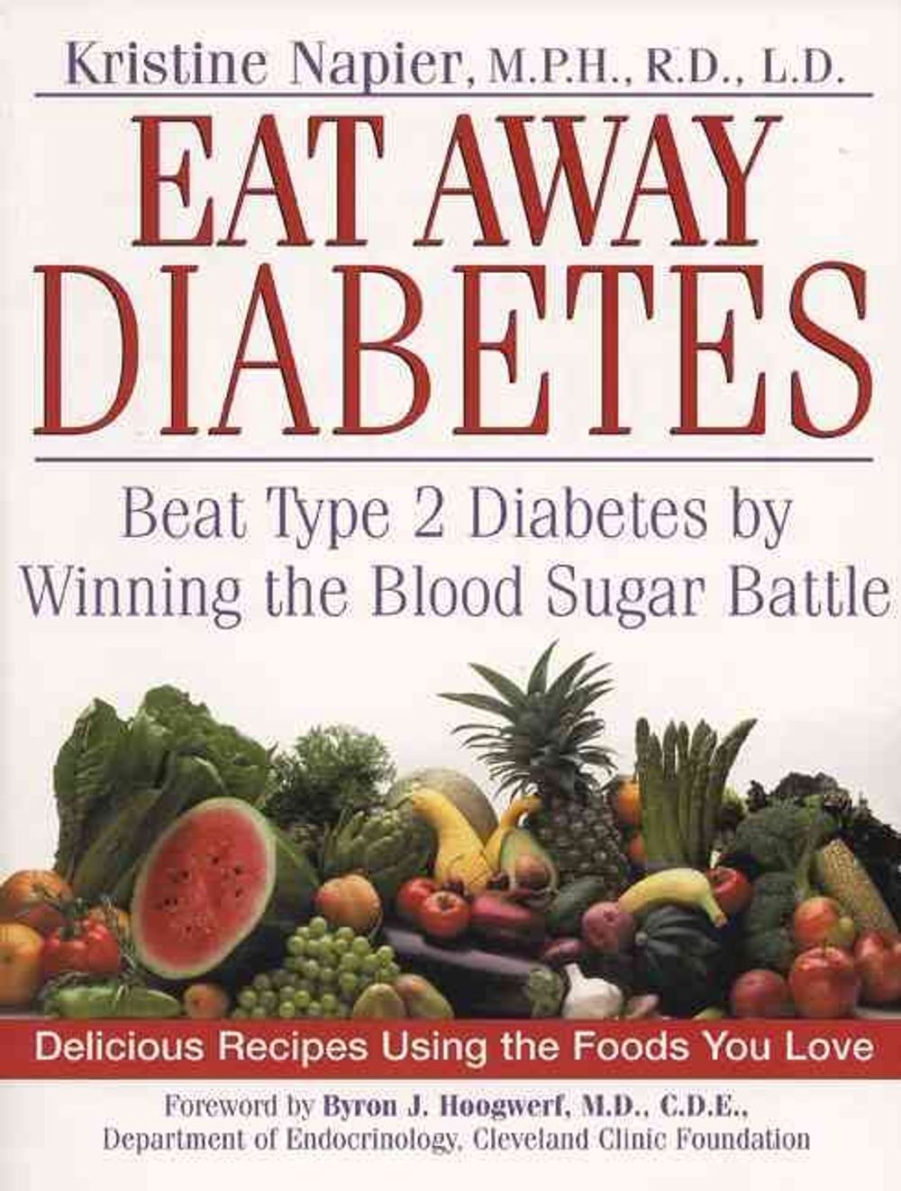Eat Away Diabetes by Kristine M. Napier - ISBN: 9780735202511