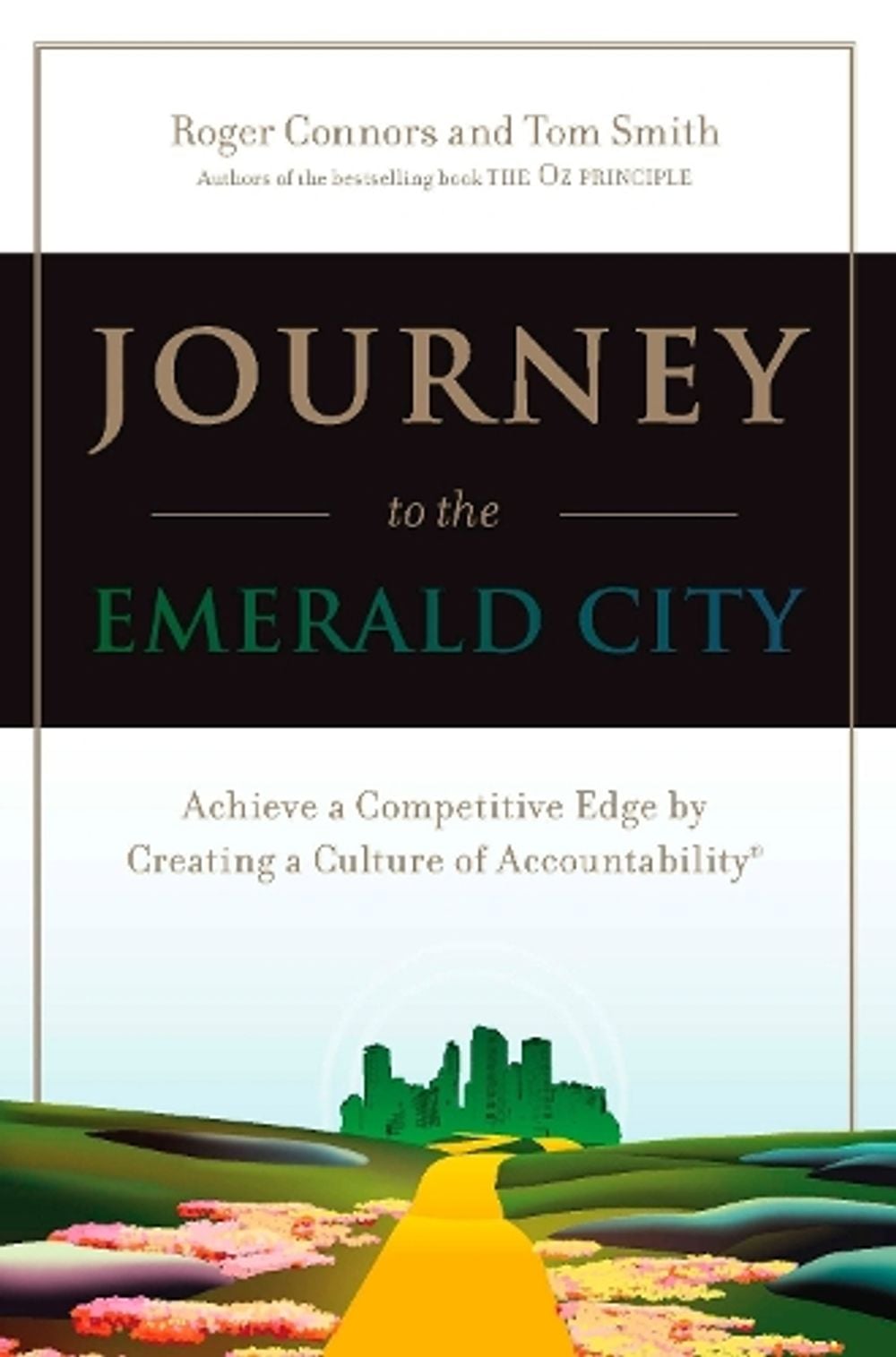 Journey to the Emerald City, 2nd Edition by Roger Connors - ISBN: 9780735203587