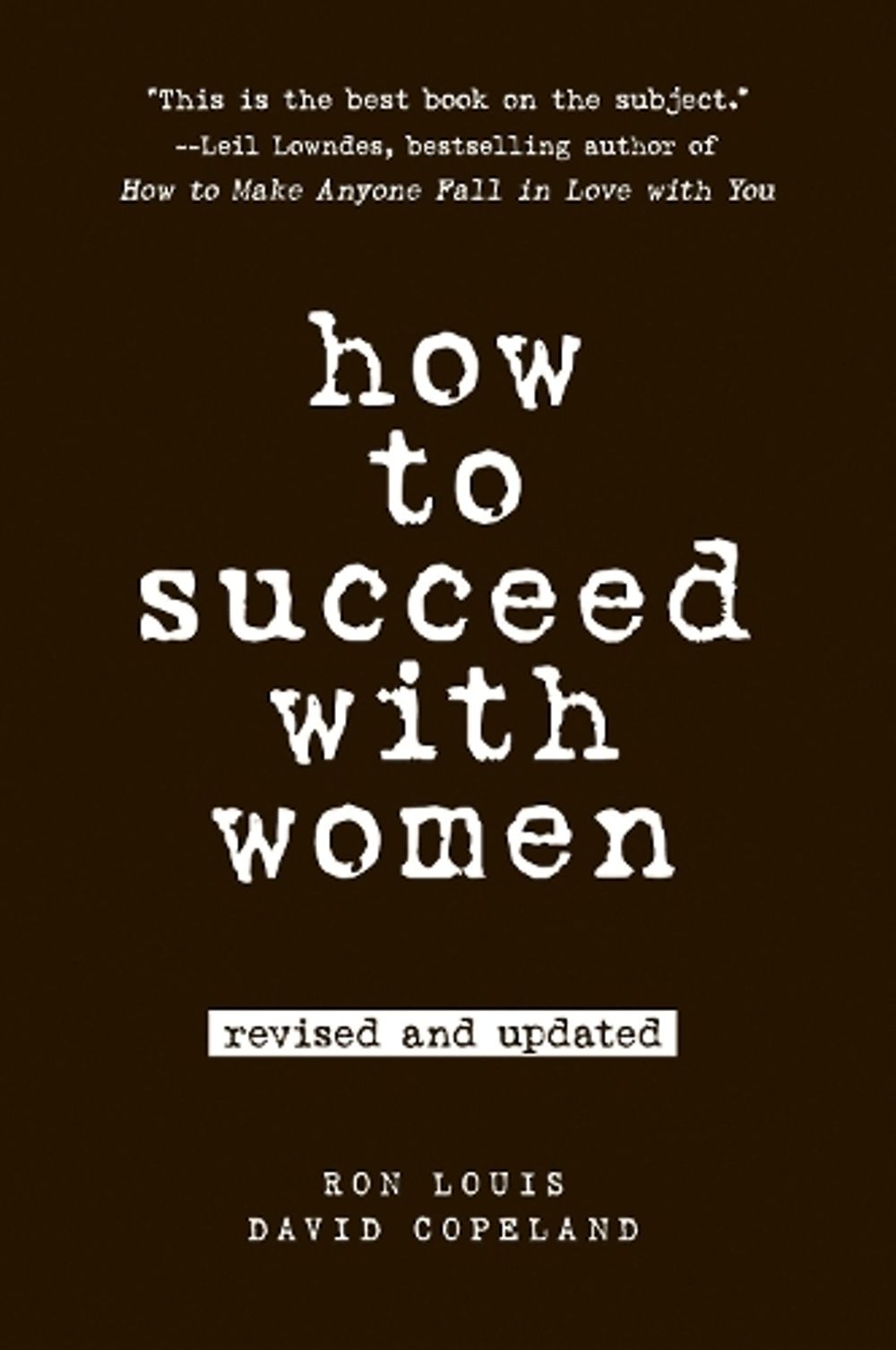 How to Succeed with Women by Ron Louis - ISBN: 9780735204355