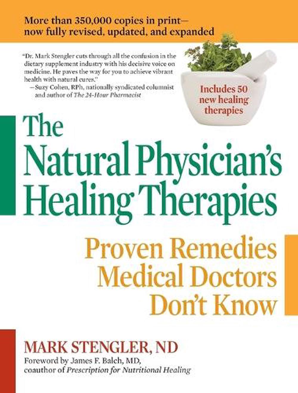 Natural Physicians Healing Therapies by Mark Strengler - ISBN: 9780735204447