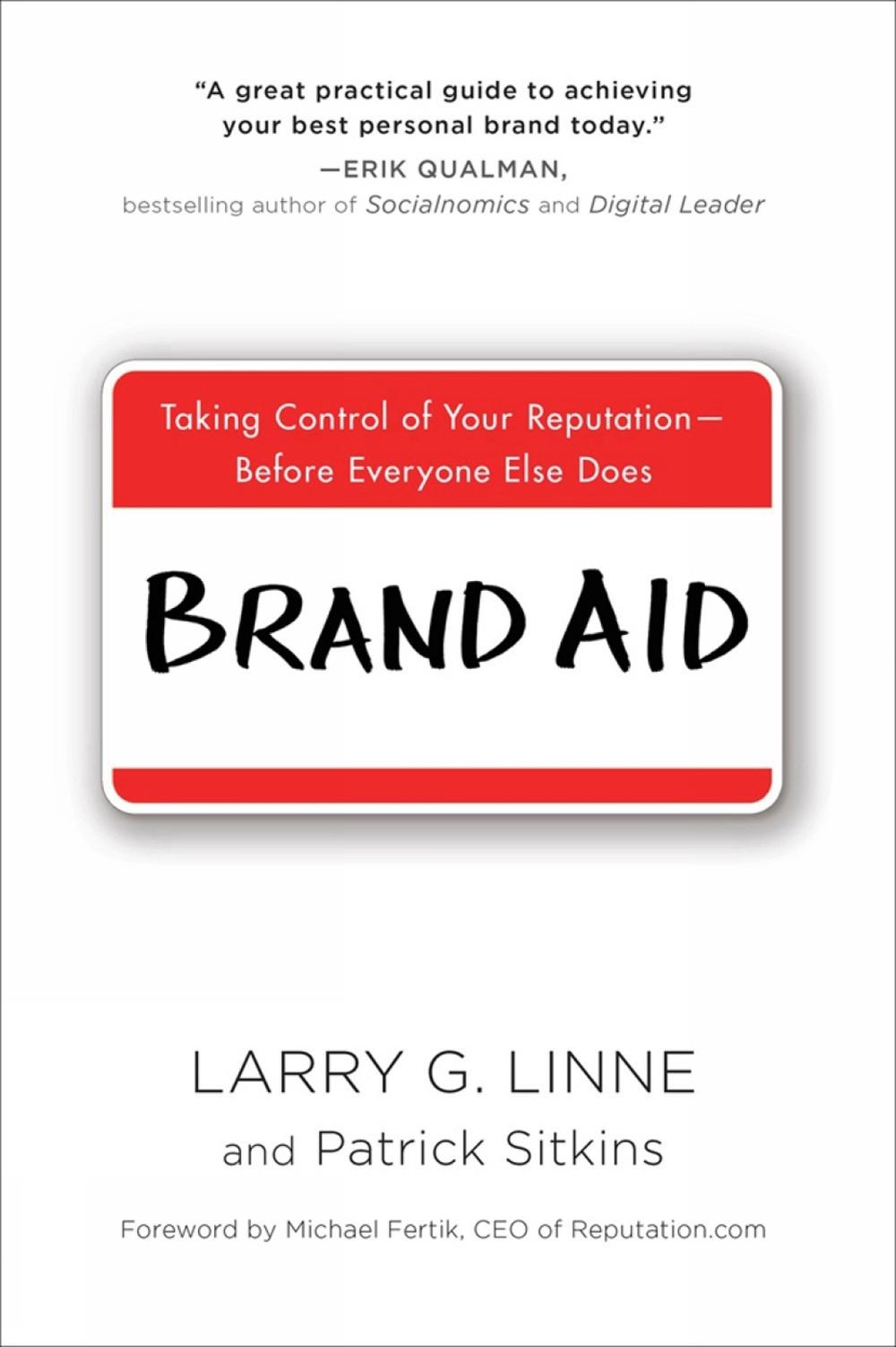 Brand Aid by Larry G. Linne - ISBN: 9780735205413