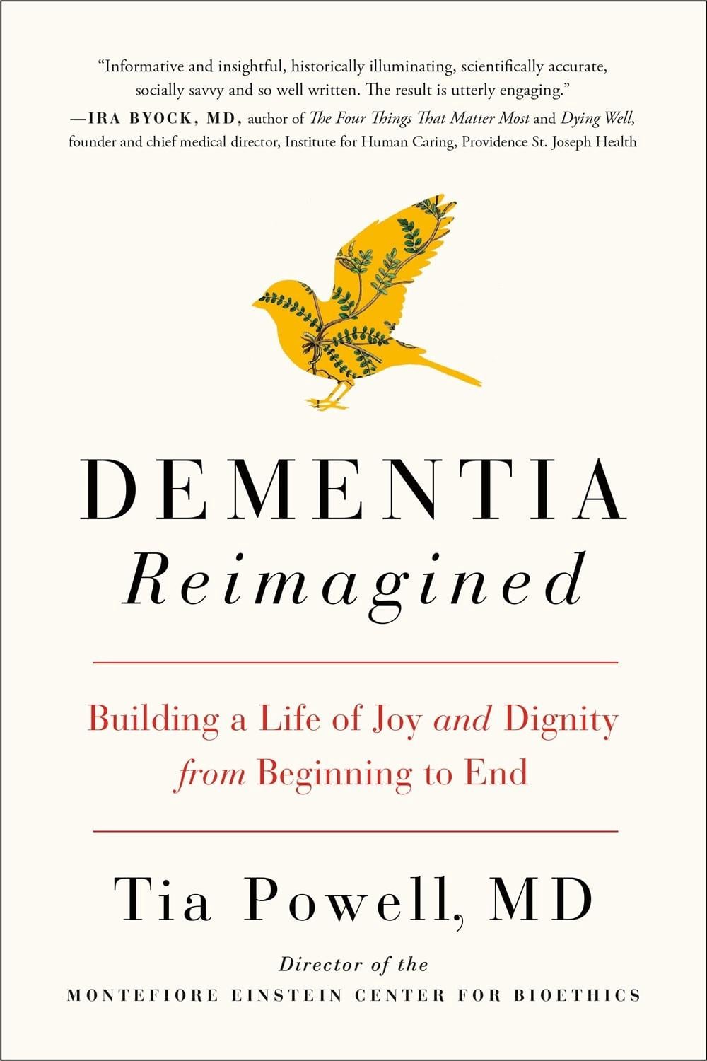 Dementia Reimagined by Tia Powell - ISBN: 9780735210912