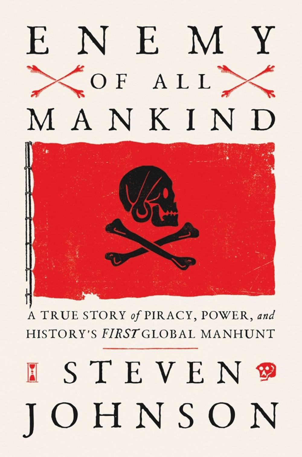 Enemy of All Mankind by Steven Johnson - ISBN: 9780735211605