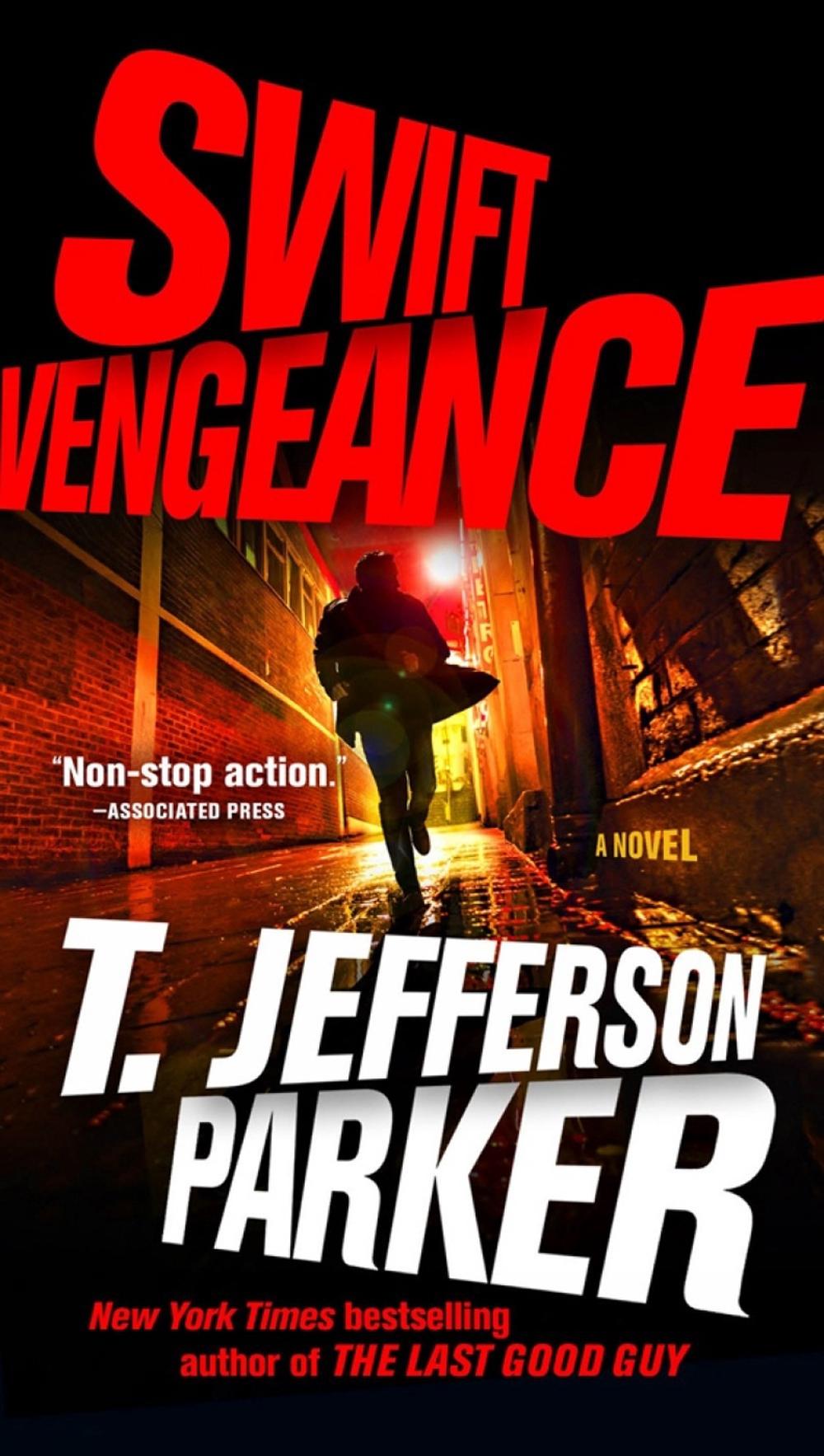 Swift Vengeance by T. Jefferson Parker - ISBN: 9780735212701
