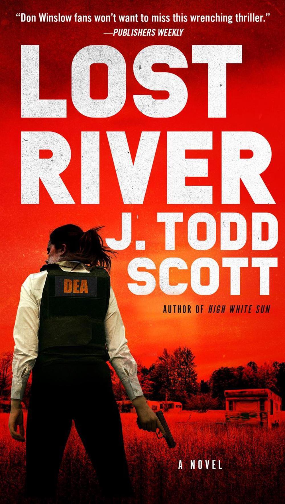 Lost River by J. Todd Scott - ISBN: 9780735212961