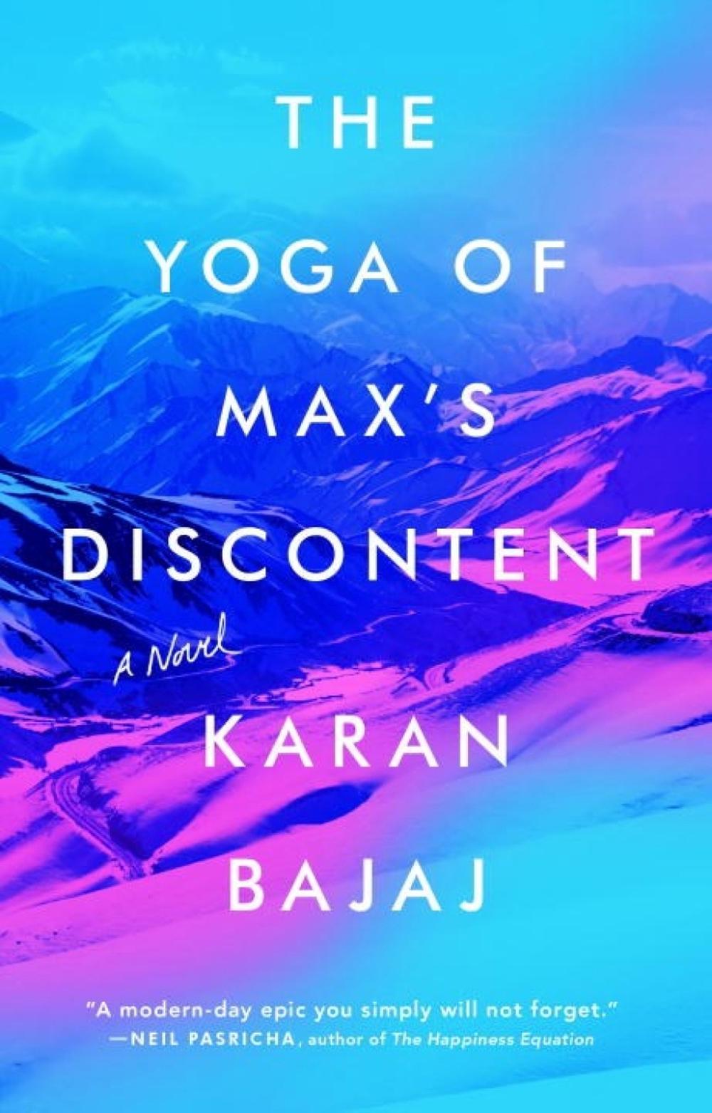The Yoga of Max's Discontent by Karan Bajaj - ISBN: 9780735213456