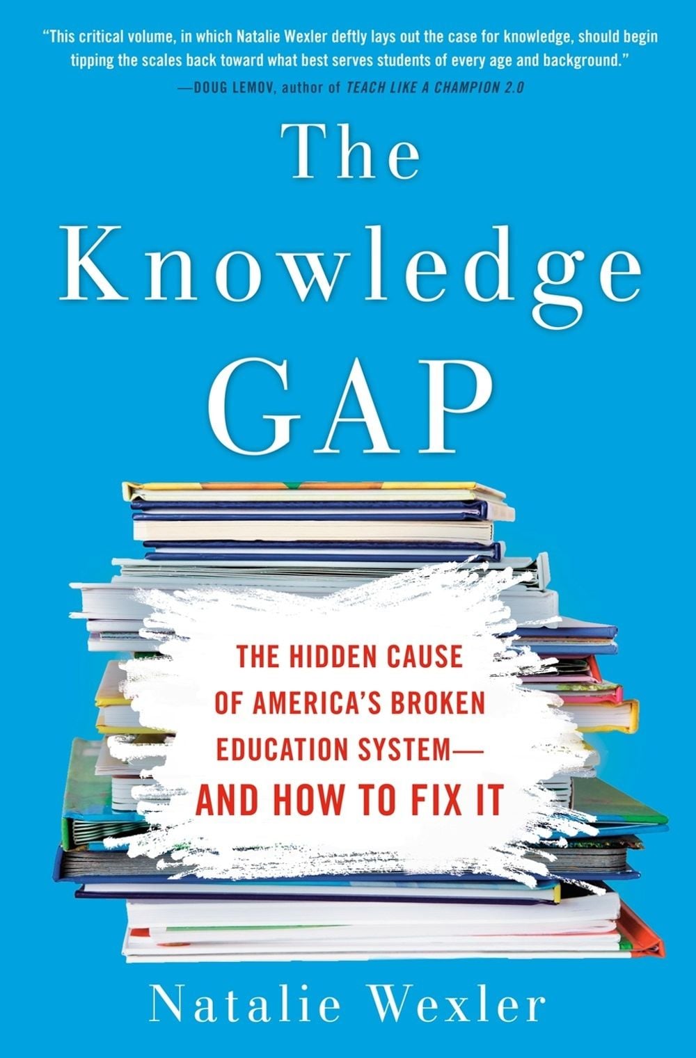 The Knowledge Gap by Natalie Wexley - ISBN: 9780735213562