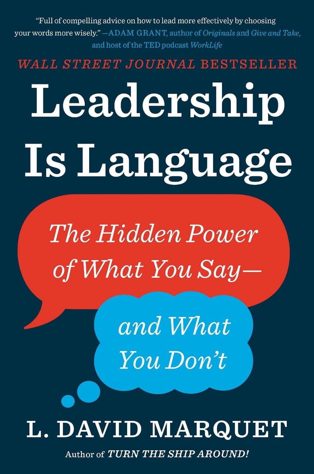 Leadership Is Language by L. David Marquet - ISBN: 9780735217539