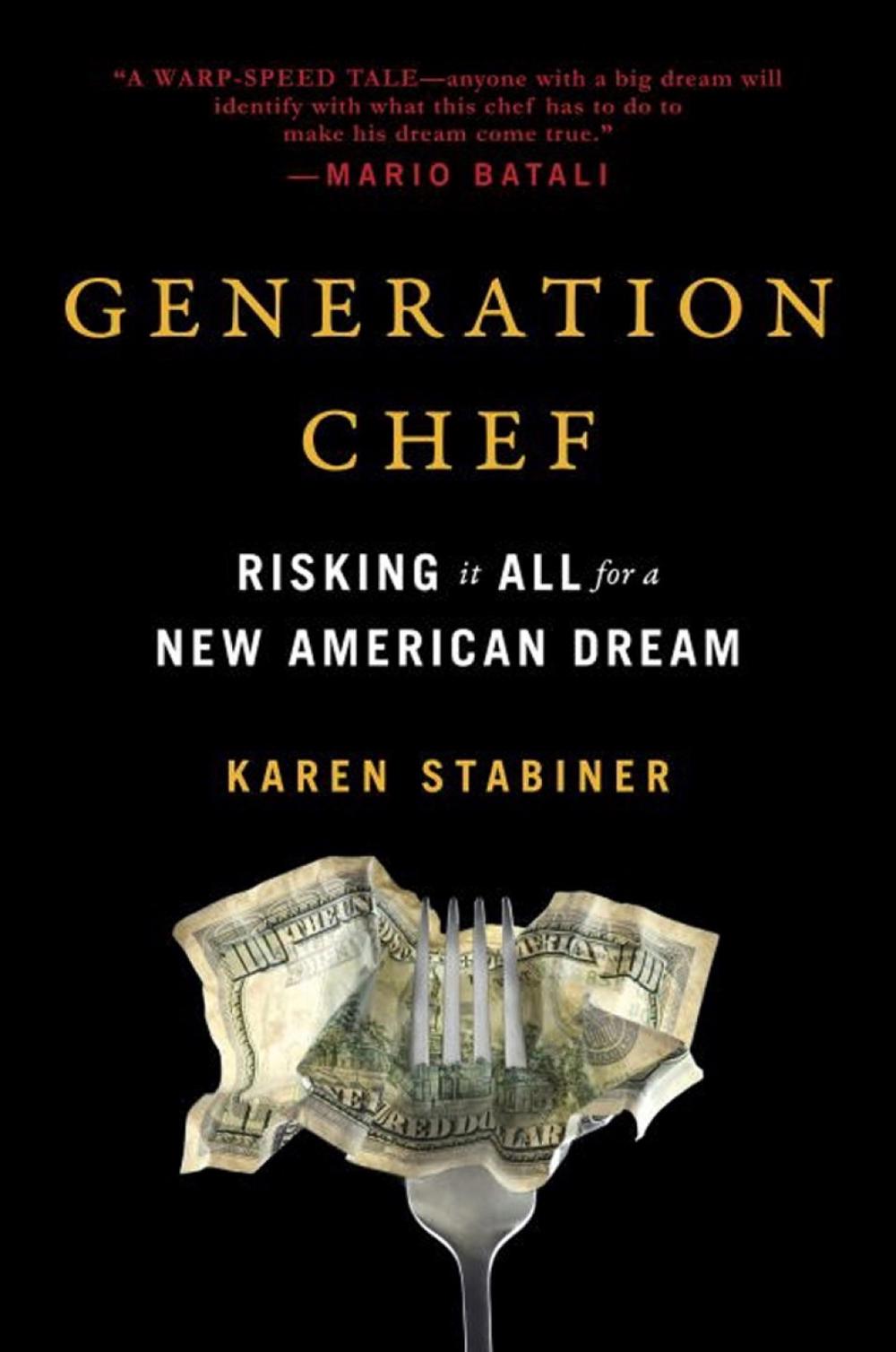 Generation Chef by Karen Stabiner - ISBN: 9780735217676