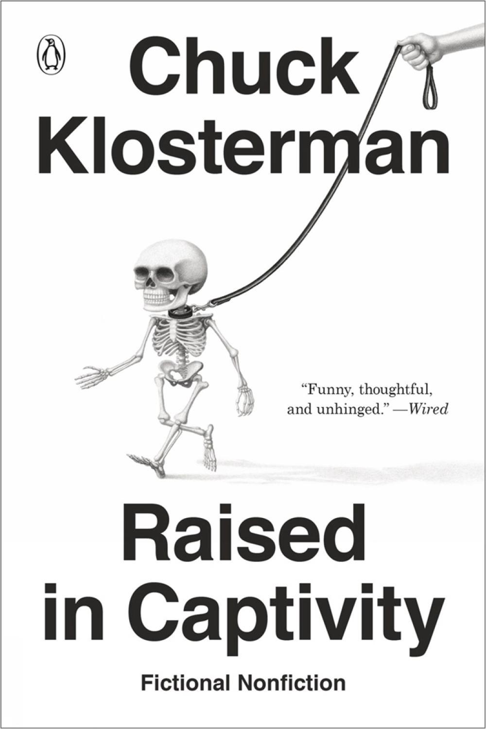 Raised in Captivity by Chuck Klosterman - ISBN: 9780735217935