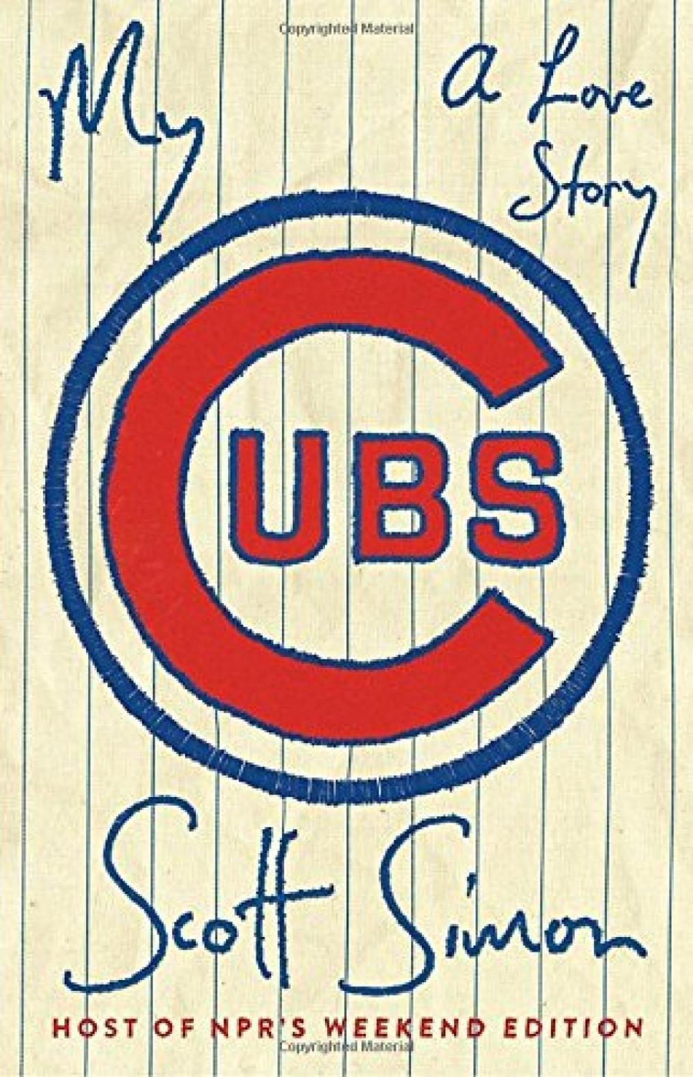 My Cubs by Scott Simon - ISBN: 9780735218031