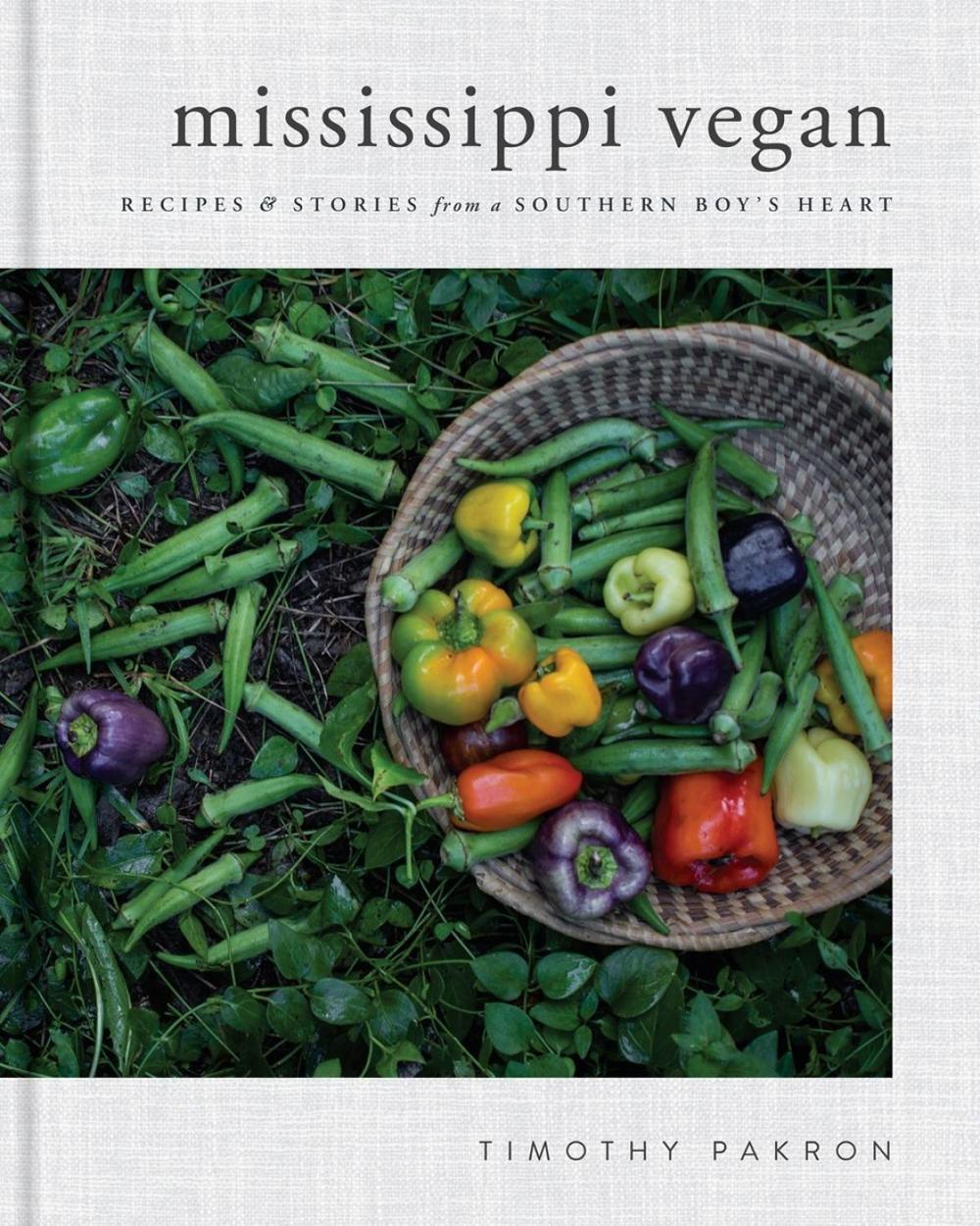 Mississippi Vegan by Timothy Pakron - ISBN: 9780735218147