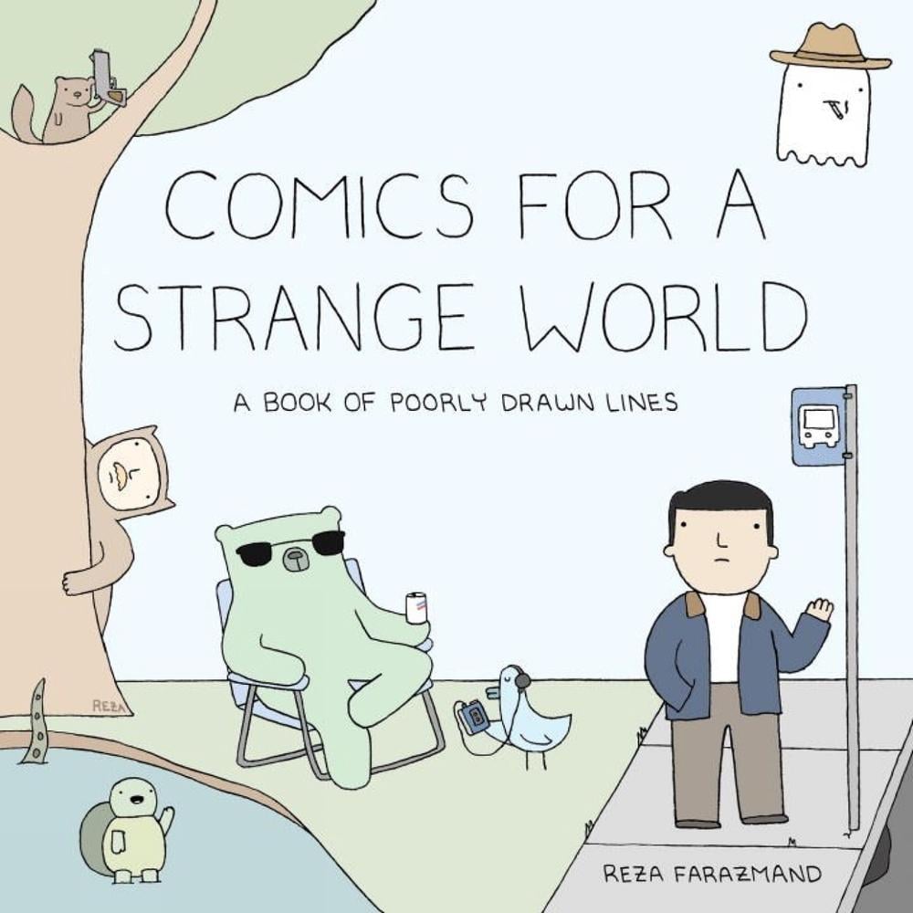 Comics for a Strange World by Reza Farazmand - ISBN: 9780735219885