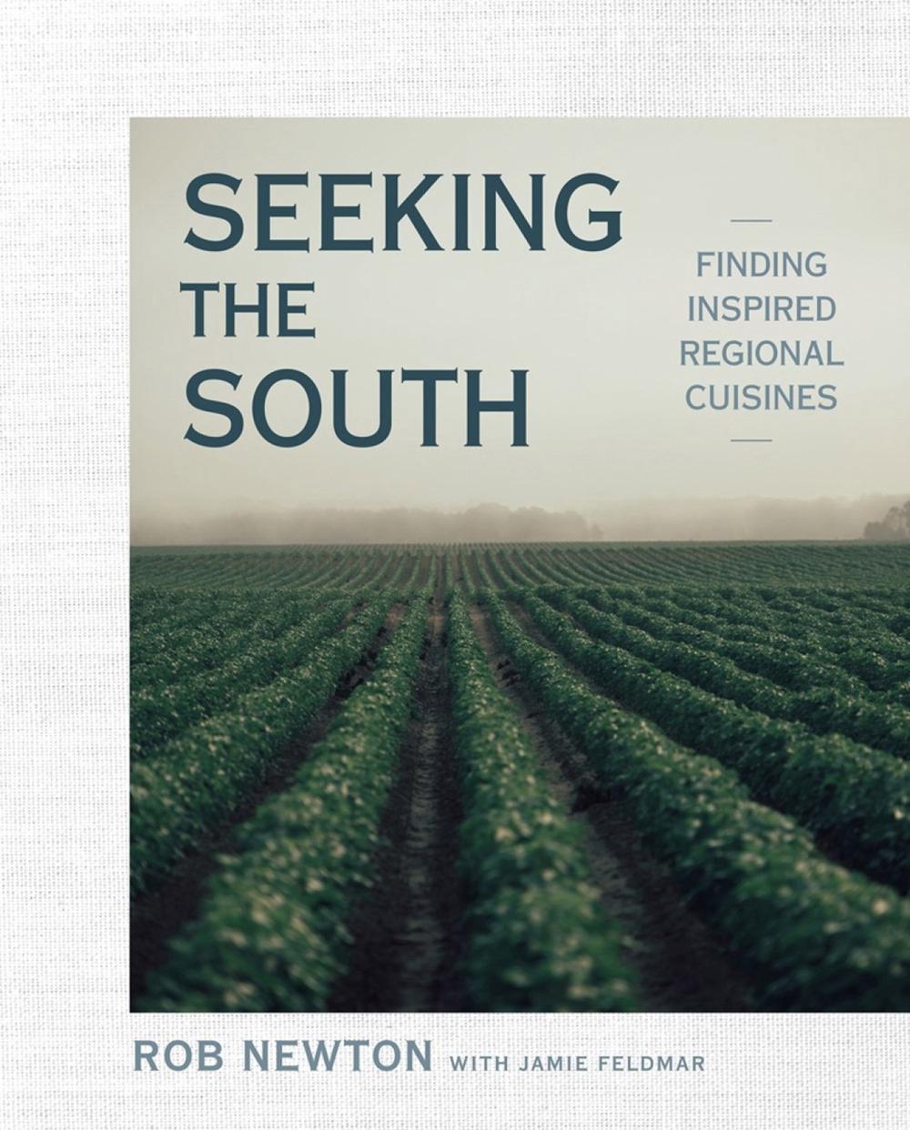Seeking the South by Rob Newton - ISBN: 9780735220294