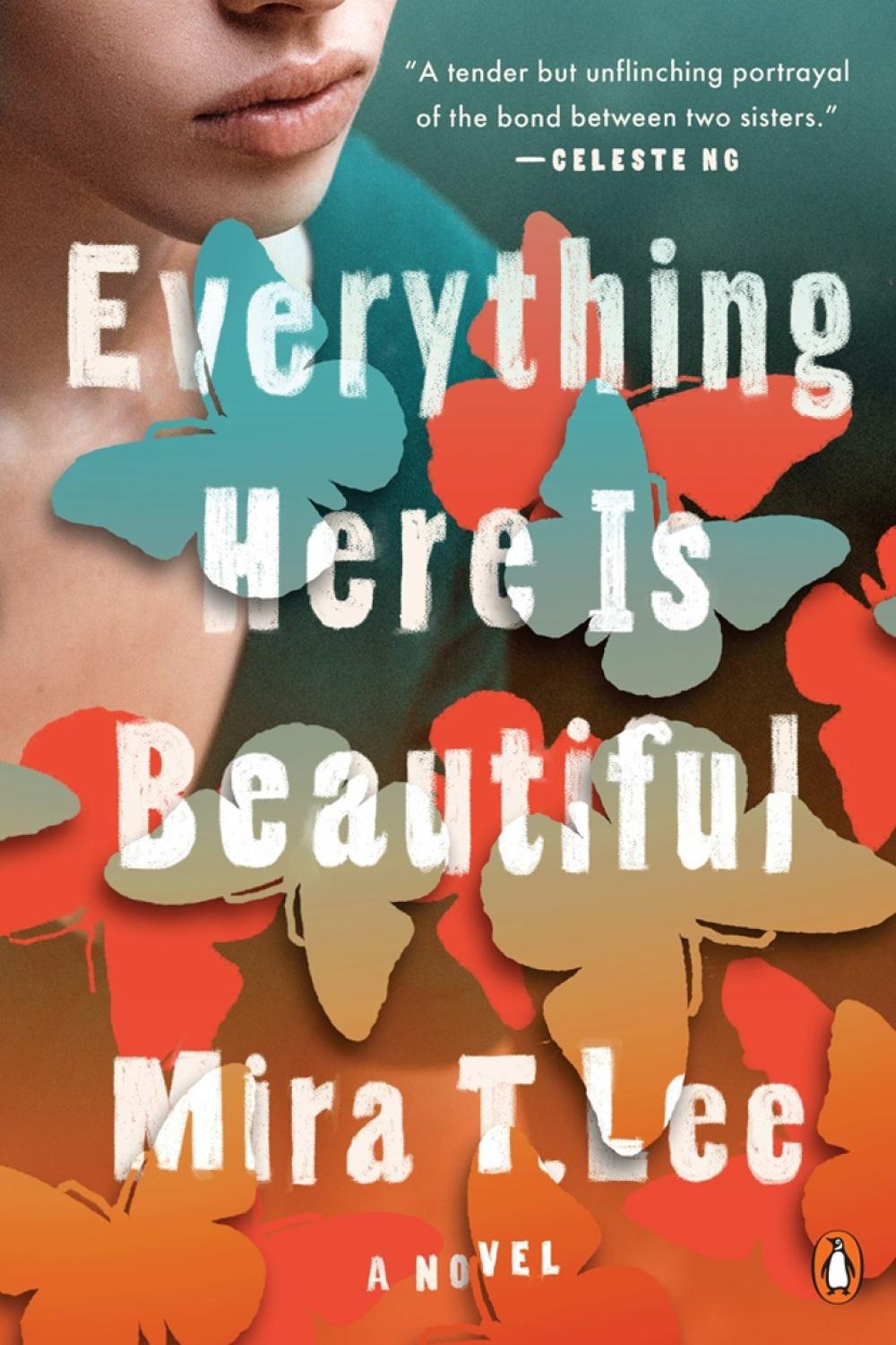 Everything Here is Beautiful by Mira T. Lee - ISBN: 9780735221970