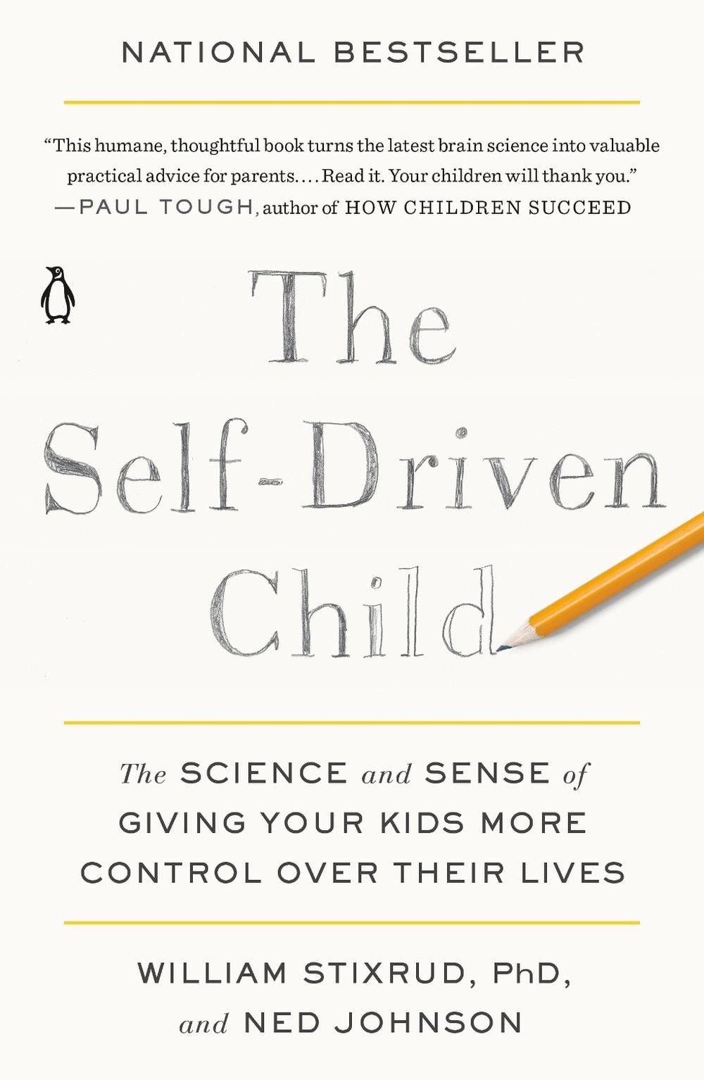 The Self-Driven Child by William Stixrud - ISBN: 9780735222526