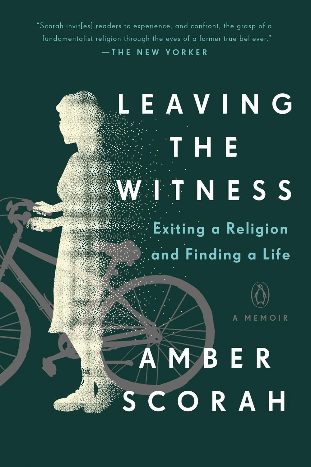Leaving the Witness by Amber Scorah - ISBN: 9780735222557
