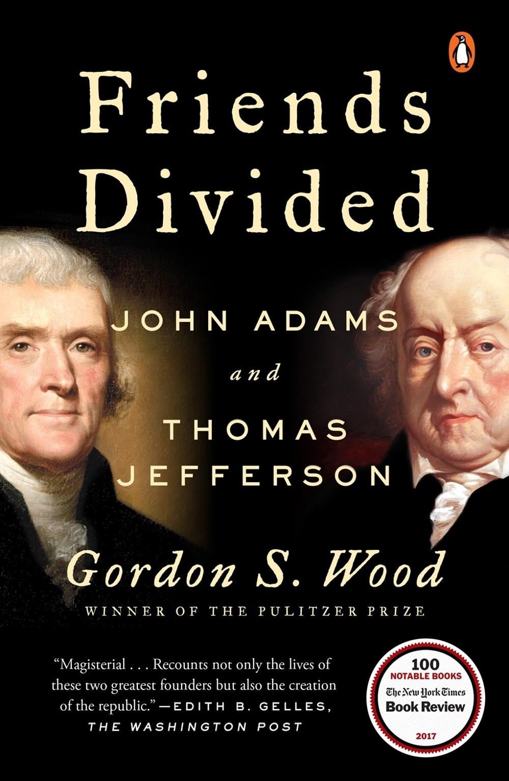 Friends Divided by Gordon S. Wood - ISBN: 9780735224735