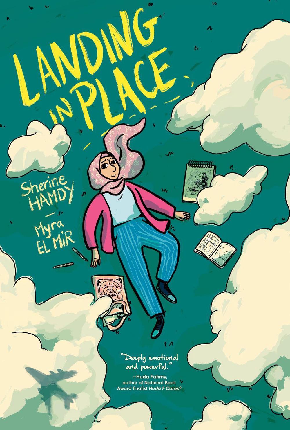 Landing in Place: A Graphic Novel by Sherine Hamdy - ISBN: 9780735229457