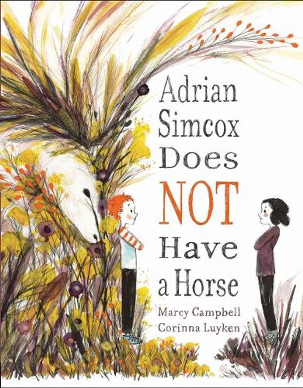 Adrian Simcox Does NOT Have a Horse by Marcy Campbell - ISBN: 9780735230378