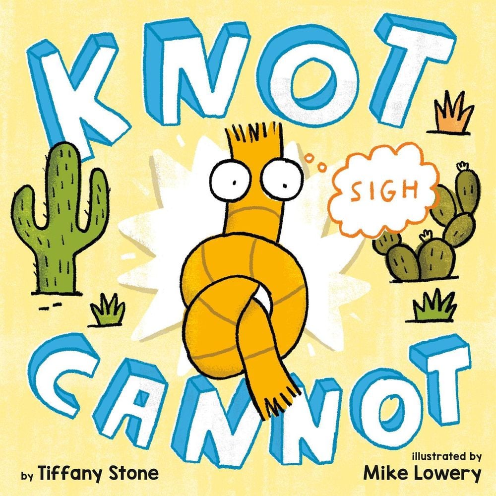 Knot Cannot by Tiffany Stone - ISBN: 9780735230804